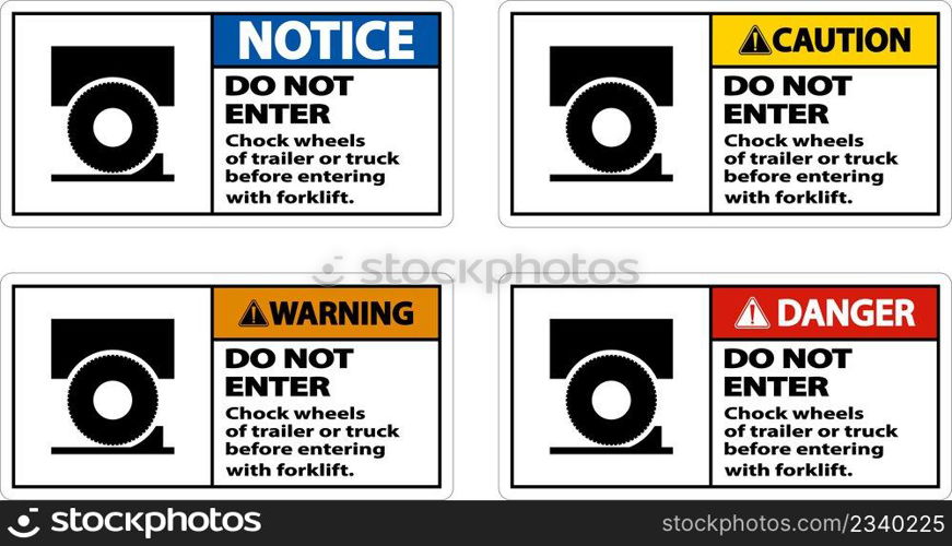 Chock Wheels of Trailer Sign On White Background