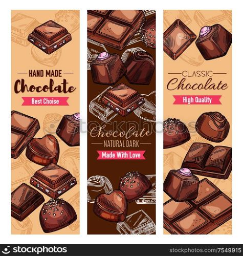Chocolate candies and sweet desserts, candies with praline, nuts or cocoa and cherry topping, dark bitter and milk chocolate bars. Vector natural handmade chocolate candy package, vintage sketch. Chocolate sweets, black and milk choco candies