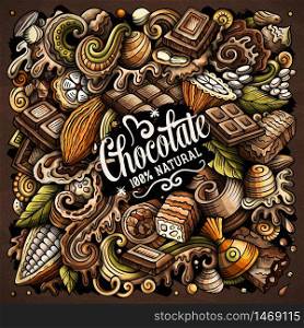 Chocolate hand drawn vector doodles illustration. Choco poster design. Sweet elements and objects cartoon background. Bright colors funny picture. Chocolate hand drawn vector doodles illustration. Choco poster design