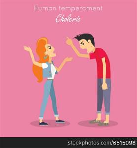 Choleric type of human temperament vector concept. Flat Design. Red-head woman and brunet man emotionality arguing. People personality reactions and problems. For psychological tests illustrating . Human Temperament Concept Vector in Flat Design. Human Temperament Concept Vector in Flat Design
