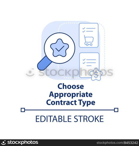 Choose appropriate contract type light blue concept icon. Procurement process abstract idea thin line illustration. Isolated outline drawing. Editable stroke. Arial, Myriad Pro-Bold fonts used. Choose appropriate contract type light blue concept icon