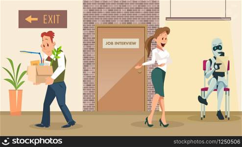 Choose Robot for New Work. Upset Dismissed Man. Job Interview at Office Door. Artificial Intelligence Sit Hold Resume. Manager Ask Bot. Fired Human with Stuff Box. Flat Cartoon Vector Illustration. Choose Robot for New Work. Upset Dismissed Man