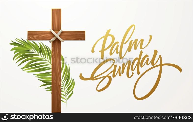 Christian Cross. Congratulations on Palm Sunday, Easter and the Resurrection of Christ. Vector illustration EPS10. Christian Cross. Congratulations on Palm Sunday, Easter and the Resurrection of Christ. Vector illustration
