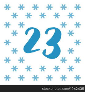 Christmas Advent calendar template. Vector illustration. 23 day.. Christmas Advent calendar template in flat style.