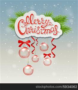 Christmas background with greeting inscription and red decorations
