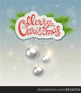 Christmas background with greeting inscription and silver decorations