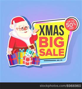 Christmas Big Sale Sticker Vector. Santa Claus. Seasonal Template For Advertising. Discount Tag, Label, Special Offer Banner. Promo Icon. Isolated Illustration. Christmas Big Sale Sticker Vector. Santa Claus. Template Brochure. Special Offer Templates. Black Friday Seasonal Promotion Tag. Best Offer Advertising. Isolated Illustration