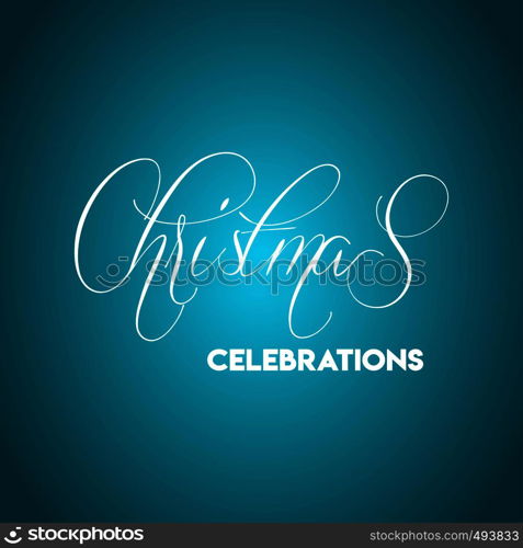 Christmas Celebrations Turquoise Background. Vector EPS10 Abstract Template background