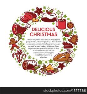 Christmas dishes and food, traditional meal for xmas. Banner with plates in circle, tea or coffee, pie with frosting, gingerbread cookies, ham and meat. Chicken and mistletoe menu, vector in flat. Delicious Christmas traditional dishes and ingredients on holiday