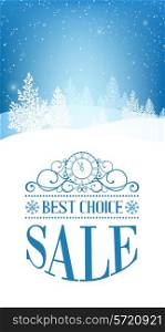 Christmas forest over winter snow with text best choice, sale. Vector illustration.