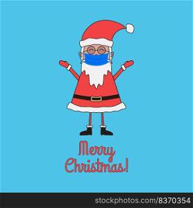 Christmas greeting card with cute Santa Claus in medical mask on a blue background.. Christmas greeting card with cute Santa Claus in medical mask on blue background.
