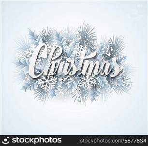 Christmas lettering card with holly and fir-tree branch. Vector illustration. Christmas lettering card with holly and fir-tree branch. Vector illustration EPS 10