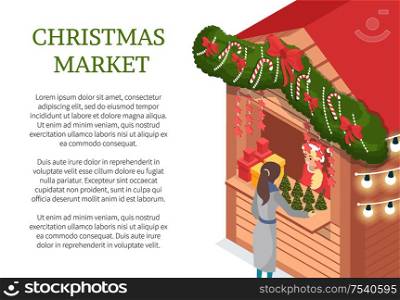 Christmas market holiday celebration, seller in wooden kiosk vector. Person buying products, customer in hut decorated with pine and ribbons bows. Christmas Market Holiday Celebration, Seller Kiosk