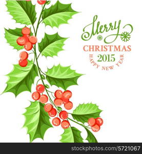 Christmas mistletoe branch drawing with holiday text. Vector illustration.