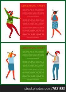 Christmas party, happy winter holidays posters with text sample vector. Dancing woman and man holding champagne bottle. Drinking and celebrating event. Christmas Party, Happy Winter Holidays Posters