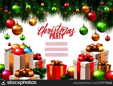 Christmas patry poster background design, decorative colorful balls, gift boxes, fir tree branches, vector illustration