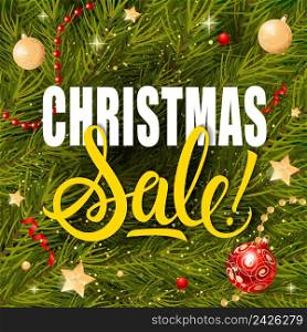 Christmas Sale lettering. Christmas greeting card with fir tree twigs in background. Handwritten and typed text, calligraphy. For greeting cards, posters, leaflets and brochures.