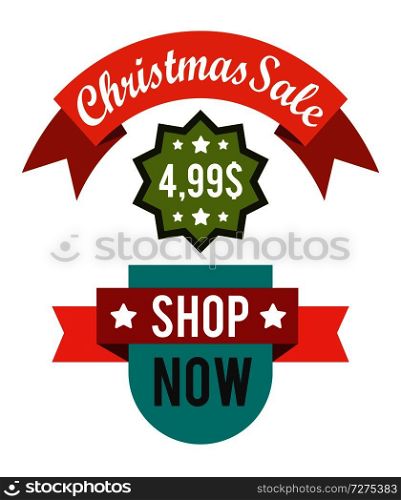 Christmas sale shop now 4.99 final price poster with promo labels, vector illustration advertisement stickers isolated on white background. Christmas Sale Price Off New Year Decorated Tree