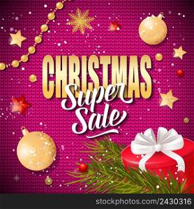 Christmas super sale lettering with baubles, fir sprigs and present box. Calligraphic inscription can be used for leaflets, festive design, posters, banners.
