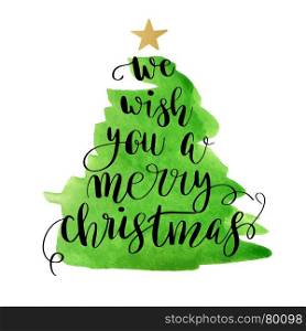Christmas tree with lettering Merry Christmas. Vector Holiday Poster with Christmas tree and lettering text We Wish You a Merry Christmas. Watercolor painted abstract chrismas tree