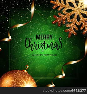 Christmas vector festive green background greeting card with text, event ball, snowflake and golden ribbons