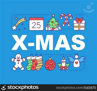 Christmas word concepts banner. X-mas. New year. Winter holidays. Isolated lettering typography idea with linear icons. Celebration. Vector outline illustration. Christmas word concepts banner