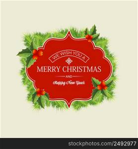 Christmas wreath concept with greeting text in red frame fir branches and holly berries isolated vector illustration. Christmas Wreath Concept