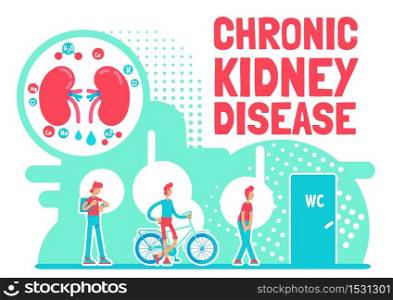 Chronic kidney disease poster flat vector template. Abdominal body pain from illness. Brochure, booklet one page concept design with cartoon characters. Internal organ health flyer, leaflet . ZIP file contains: EPS, JPG. If you are interested in custom design or want to make some adjustments to purchase the product, don&rsquo;t hesitate to contact us! bsd@bsdartfactory.com. Chronic kidney disease poster