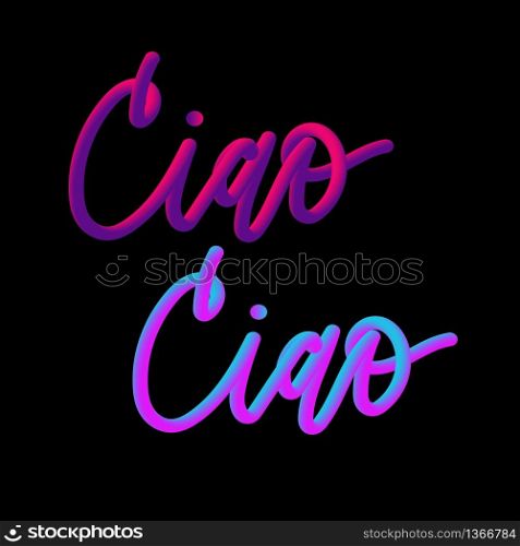 Ciao slogan modern Fashion Slogan for T-shirt graphic vector Print set. Ciao slogan modern Fashion Slogan for T-shirt graphic vector Print