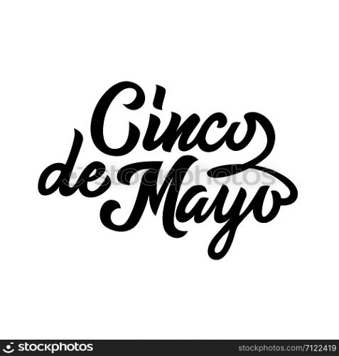 Cinco de Mayo black typography handwriting lettering isolated on white background, design for typography, poster, greeting card, banner, invitation, vector illustration. Cinco de Mayo black typography handwriting lettering isolated
