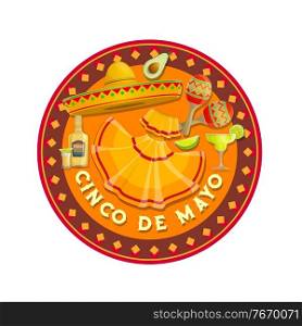 Cinco de Mayo vector icon with sombrero hat, woman dress and tequila bottle with lime and glass shot, maracas and avocado. Cartoon Cinco de Mayo round badge with traditional mexican holidays symbols. Cinco de Mayo vector icon mexican holidays symbols