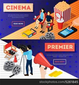 Cinema Premiere Banners Set. Cinema 3d isometric banners with conceptual images of popcorn film reel online tickets and camera operator vector illustration