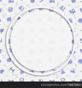 Circle frame, background on seamless pattern with doodle linear icons. Submarine, lifebuoy, buoy on waves, compass, map. Social media posting back