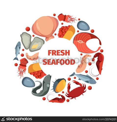 Circle shape from seafoods. Round design form template for restaurant menu with pictures of fresh ocean fishes squids oyster crab garish vector seafood. Sea food octopus and shellfish illustration. Circle shape from seafoods. Round design form template for restaurant menu with pictures of fresh ocean exotic products fishes squids oyster crab garish vector seafood