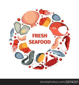 Circle shape from seafoods. Round design form template for restaurant menu with pictures of fresh ocean fishes squids oyster crab garish vector seafood. Sea food octopus and shellfish illustration. Circle shape from seafoods. Round design form template for restaurant menu with pictures of fresh ocean exotic products fishes squids oyster crab garish vector seafood