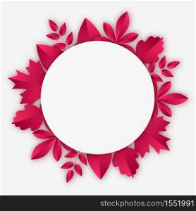 Circular frame with burgundy autumn leaves. Vector illustration in paper cut style with realistic shadows. All elements are easy to edit.. White circular frame with burgundy autumn leaves in paper cut style.