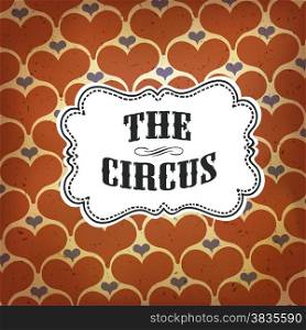 Circus Abstract Poster with Hearts