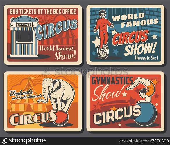 Circus and funfair carnival show, vector vintage posters. Shapito big top circus tent and ticket office booth, clown on unicycle, equilibrist girl and elephant balancing on ball. Big top circus funfair festival vintage posters
