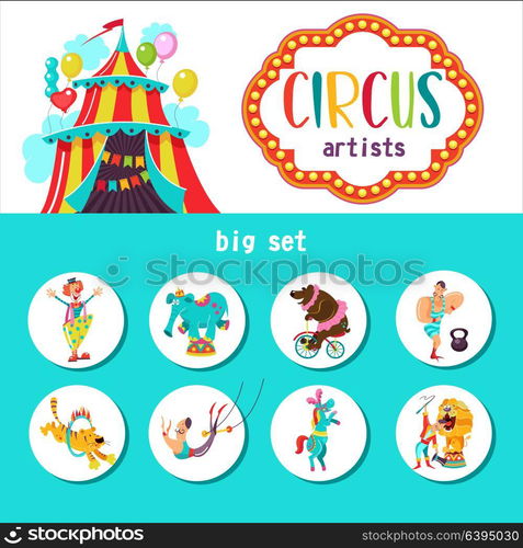 Circus artist. Circus animals. Big collection of cliparts with circus artists. The round emblem, stickers.