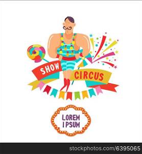 Circus artist. Strongman champion flexing its muscles. Vector illustration. Isolated on a white background.