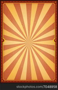 Circus Background. Illustration of a retro circus poster with sunbeams and grunge texture