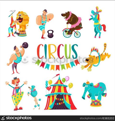 Circus. Big set of vector cliparts. Isolated on white background. Tent, clown, strong man with weights, bear on bike, horse, elephant on dresser, tiger jumping through a ring of fire, the lion tamer and the lion.