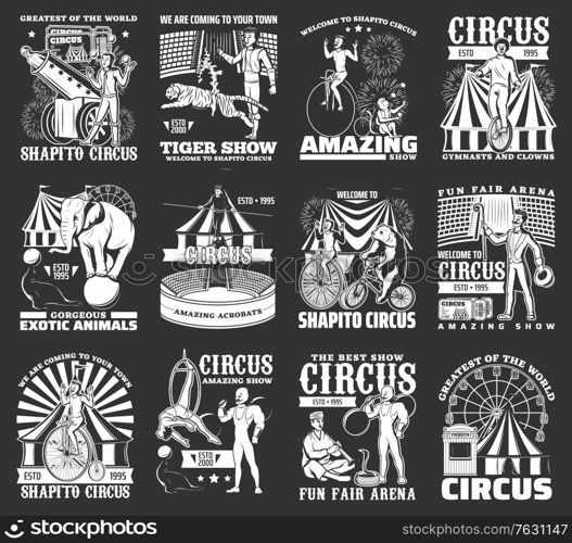 Circus icons in monochrome, funfair carnival vintage, vector, fair park tent marquee. Retro big top circus magic show acrobats, clowns and animals, jugglers and acrobats, bullet man and elephant. Circus icons monochrome, funfair carnival vintage