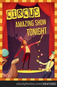 Circus Performance Announcement Retro Style Poster. Traveling chapiteau circus show announcement retro cartoon style poster print with clown and magician performance vector illustration