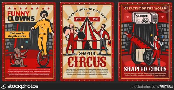 Circus performers on chapiteau top tent arena vector posters of carnival show. Clown, acrobat and juggler, trained monkey animal, strongman, rocketman and barker with circus tickets, barbell and balls. Circus top tent arena with chapiteau performers