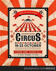 Circus poster. Carnival vintage old banner frame, magic show greetings card, retro invitation card. Vector marquee tent elegant advertisement elements. Circus poster. Carnival vintage old banner frame, magic show greetings card, retro invitation card. Vector marquee tent elements