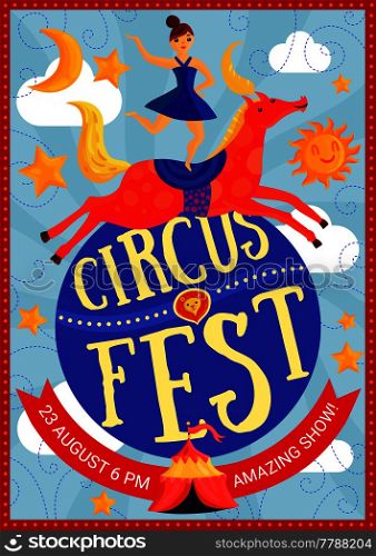 Circus show poster with girl rider doing tricks on horse on blue background with clouds vector illustration. Circus Show Poster