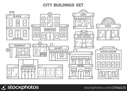 City buildings line icon set. Urban architecture elements. Bank, hospital, cafe, pizza, pharmacy, bus stop, bakery, post office, hotel and suprrmarket. Vector illustration EPS 10. City buildings line icon set. Urban architecture elements. Bank, hospital, cafe, pizza, pharmacy, bus stop, bakery, post office, hotel and suprrmarket. Vector illustration EPS 10.