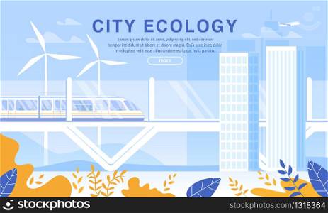 City Ecology Protection via Alternative Energy Sources and Eco-Friendly Transportation Usage as Electric Railway Train on Magnetic Pad. Urban Tramcar Moving in Vacuum Tunnel. Technology Metropolis. Futuristic City Ecology Environmental Protection