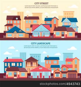 City Landscape Flat Banners. City landscape flat horizontal banners with one and two storey cottages and multi storey buildings flat vector illustration